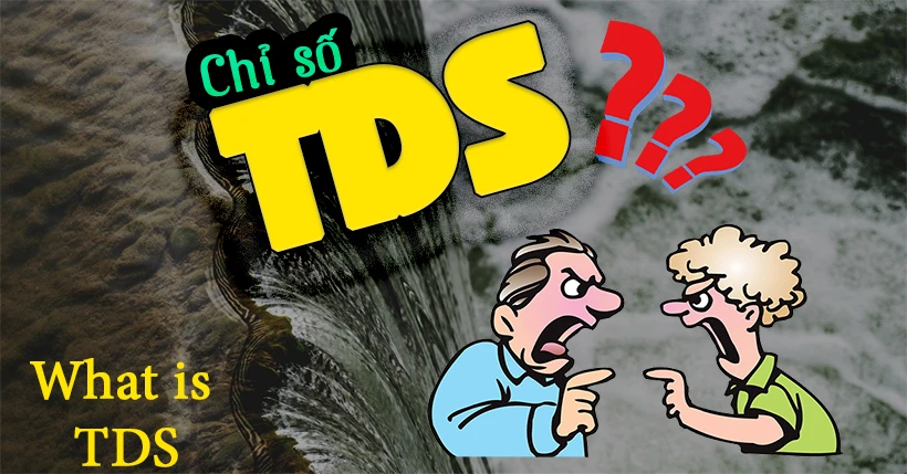 khai-niem-tds-trong-nuoc-thai